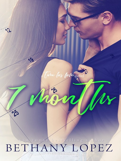 Title details for 7 Months by Bethany Lopez - Available